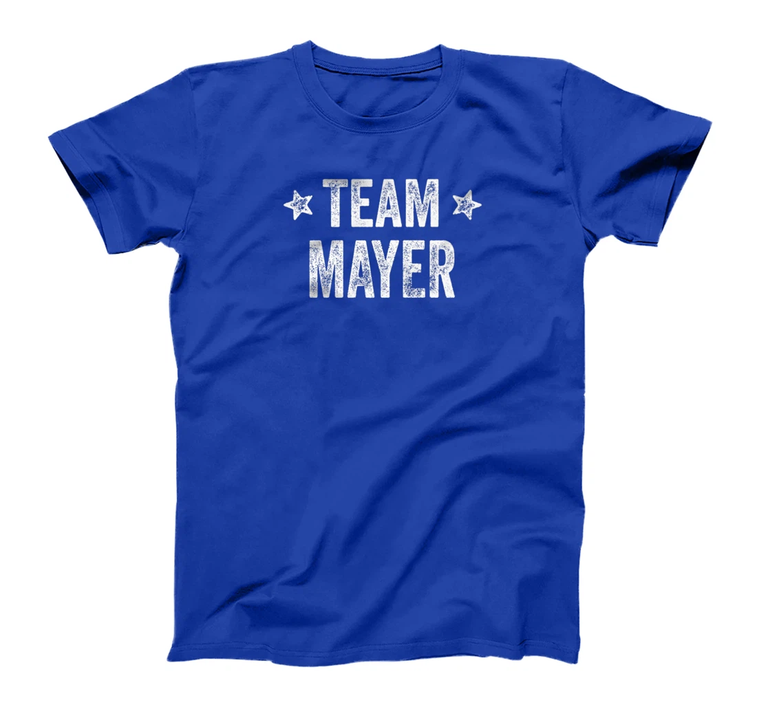 Team MAYER - Last Name / Mayer Family Member Surname T-Shirt, Kid T-Shirt and Women T-Shirt