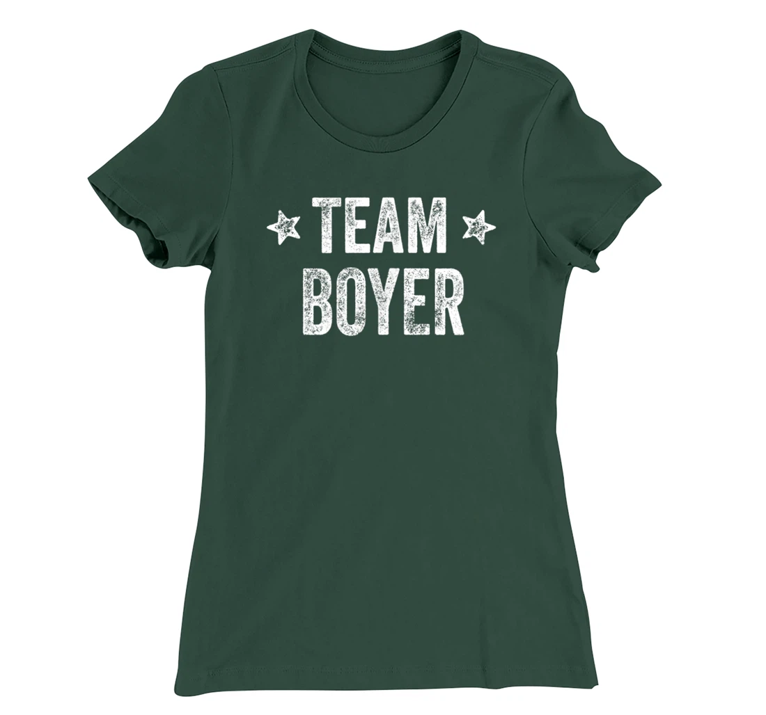 Team BOYER - Last Name / Boyer Family Member Surname T-Shirt, Kid T-Shirt and Women T-Shirt