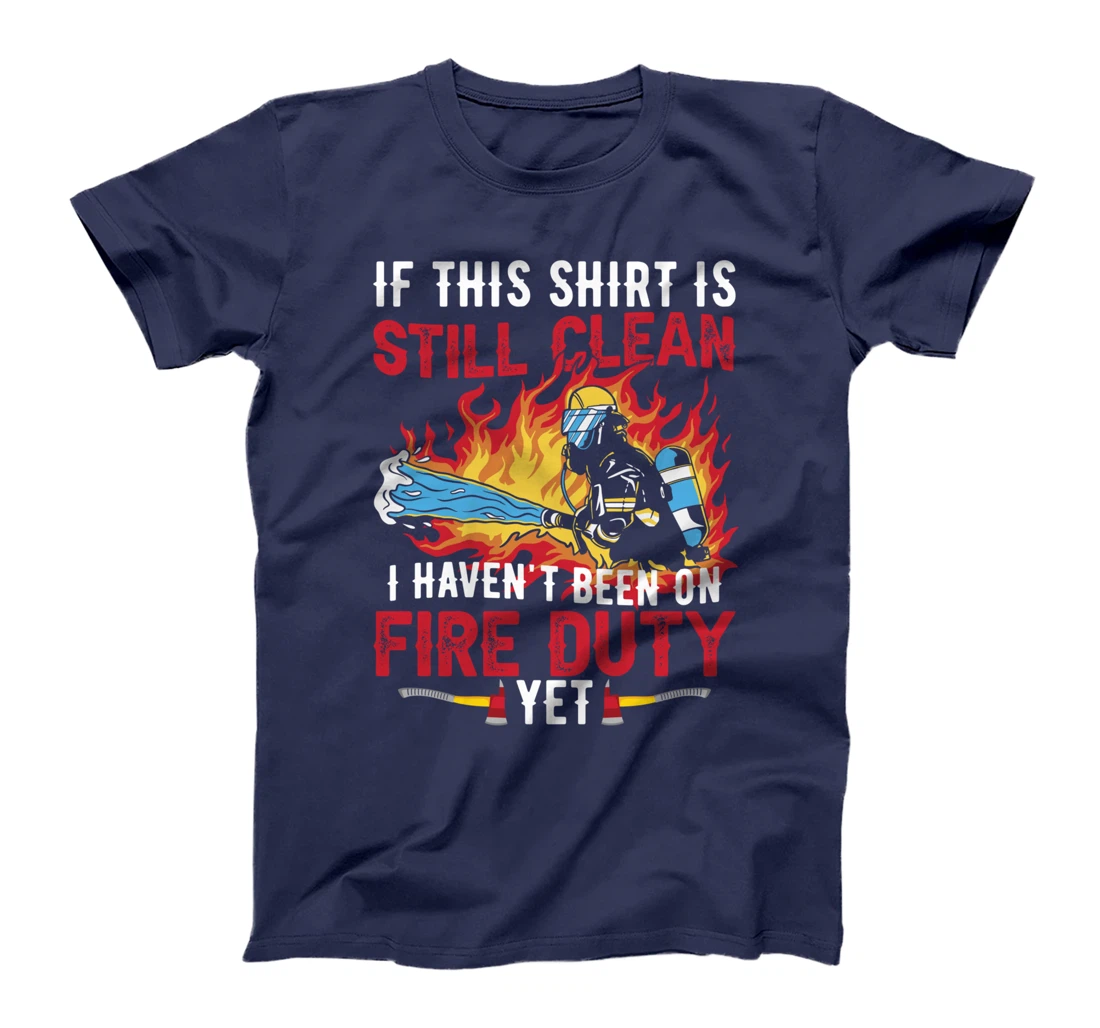 Funny Fireman Firefighter T-Shirt