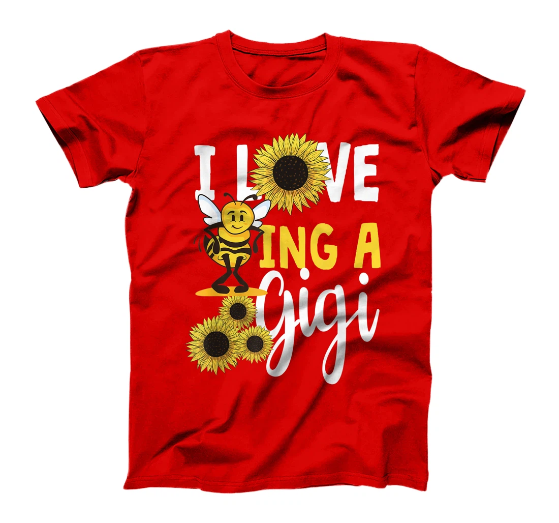 I Love Being A Gigi Sunflower Bee Funny Grandma T-Shirt, Women T-Shirt