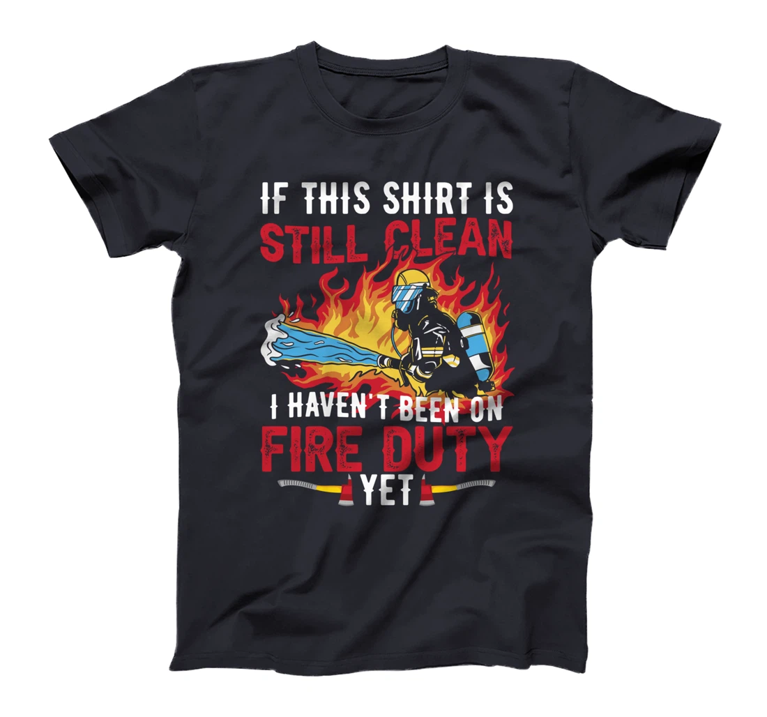Funny Fireman Firefighter T-Shirt