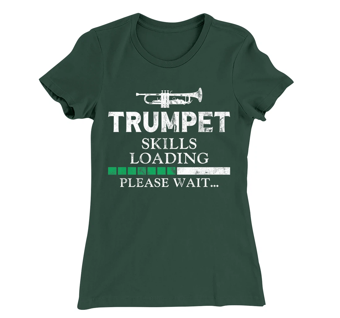 Trumpet Player Vintage Trumpet Skills Loading Please Wait T-Shirt, Kid T-Shirt and Women T-Shirt