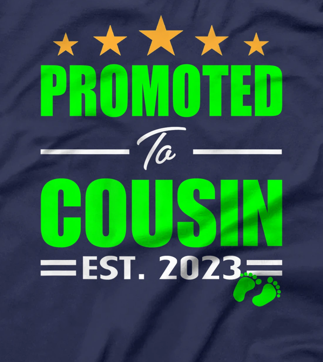 Promoted Cousin 2023 I'm Going To Be A Big Cousin 2023 Girl T-Shirt, Kid T-Shirt and Women T-Shirt
