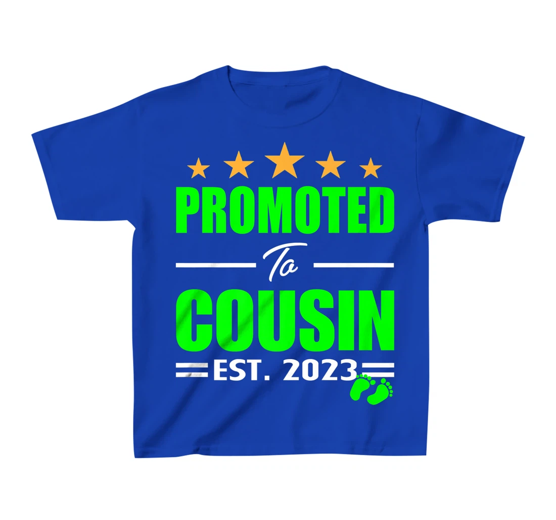 Promoted Cousin 2023 I'm Going To Be A Big Cousin 2023 Girl T-Shirt, Kid T-Shirt and Women T-Shirt