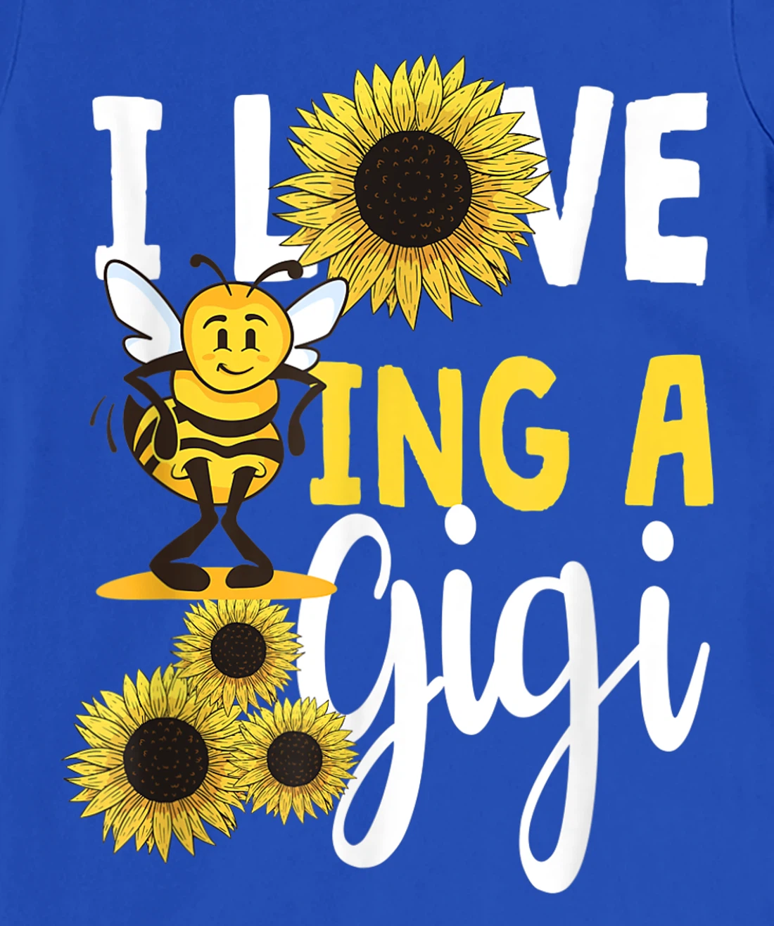 I Love Being A Gigi Sunflower Bee Funny Grandma T-Shirt, Women T-Shirt