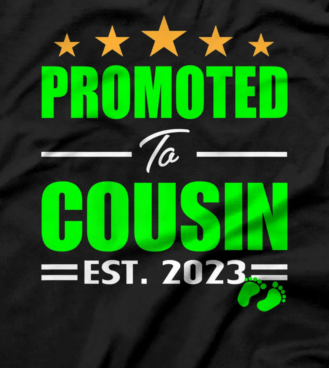 Promoted Cousin 2023 I'm Going To Be A Big Cousin 2023 Girl T-Shirt, Kid T-Shirt and Women T-Shirt
