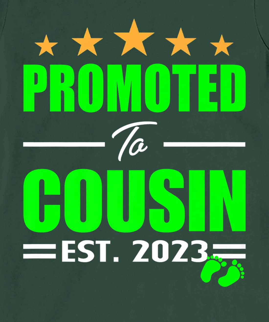 Promoted Cousin 2023 I'm Going To Be A Big Cousin 2023 Girl T-Shirt, Kid T-Shirt and Women T-Shirt