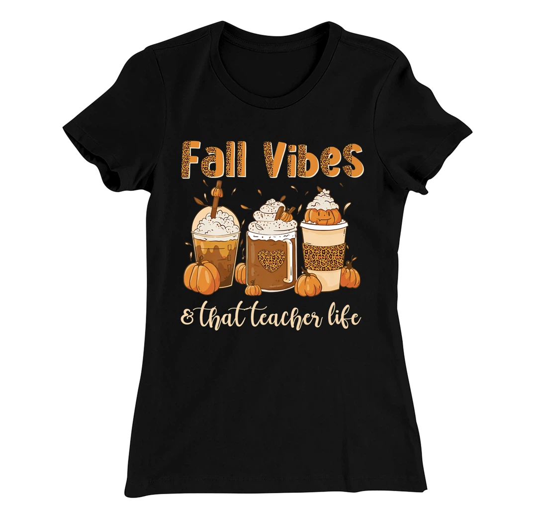 Fall Vibes & That Teacher Life Apple Pencil Pumpkin Fall T-Shirt, Women T-Shirt
