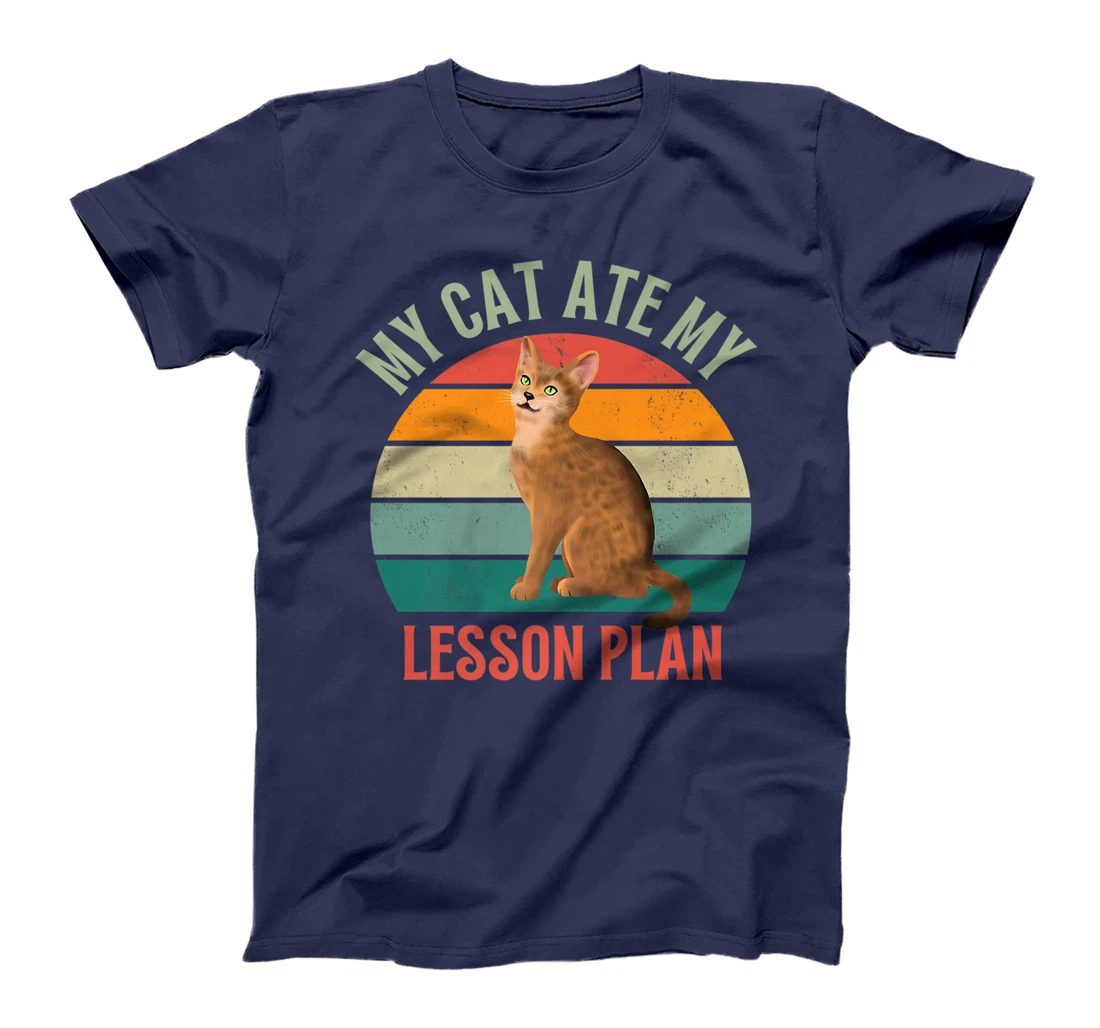 My Cat Ate My Lesson Plan Retro Abyssinian Lover Teacher T-Shirt, Women T-Shirt