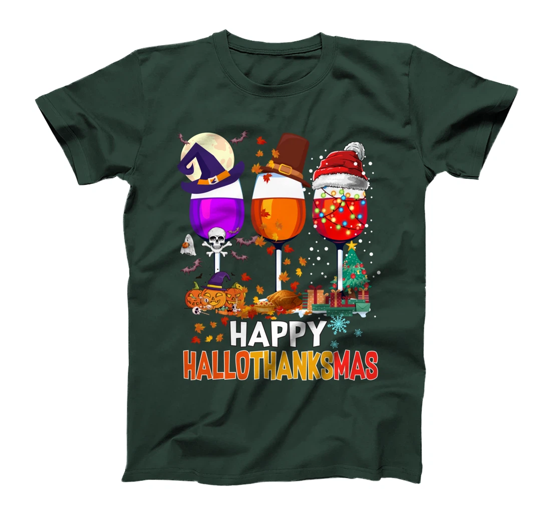 Happy Hallothanksmas Wine Glasses Wine Lover T-Shirt