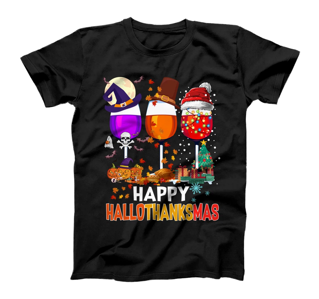 Happy Hallothanksmas Wine Glasses Wine Lover T-Shirt