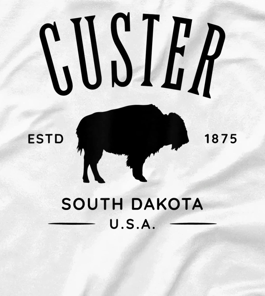 Custer South Dakota USA Bison Design Souvenir T-Shirt, Kid T-Shirt and Women T-Shirt