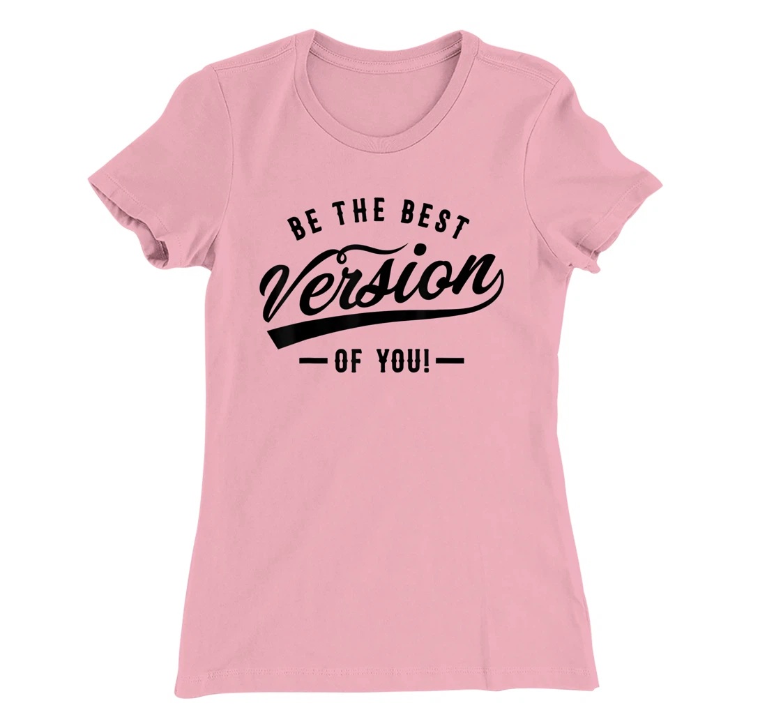 Be the best version of you Self Love Self-discovery T-Shirt, Kid T-Shirt and Women T-Shirt