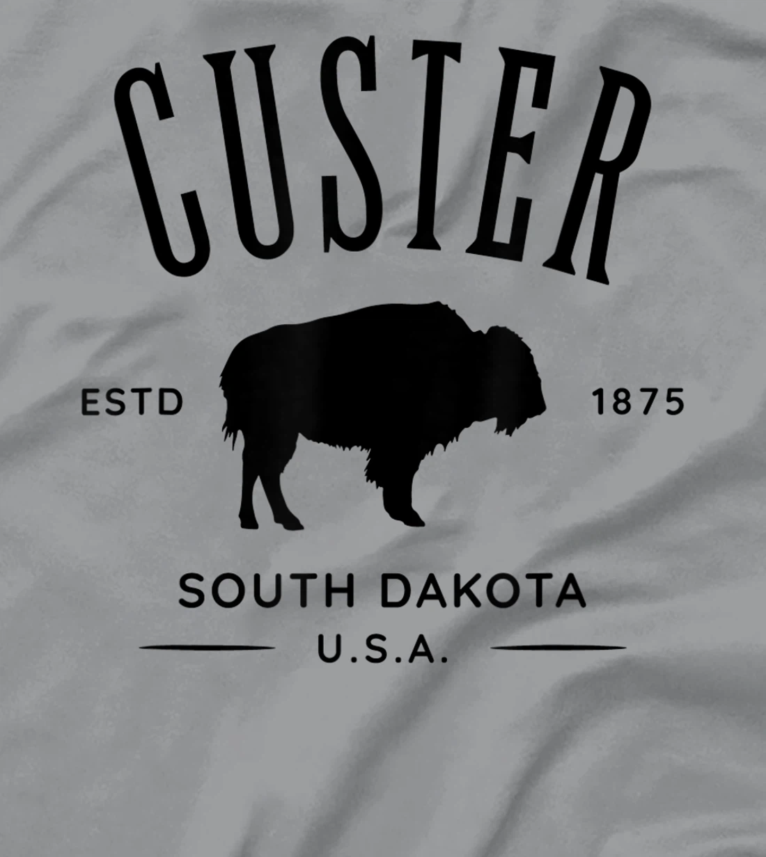 Custer South Dakota USA Bison Design Souvenir T-Shirt, Kid T-Shirt and Women T-Shirt
