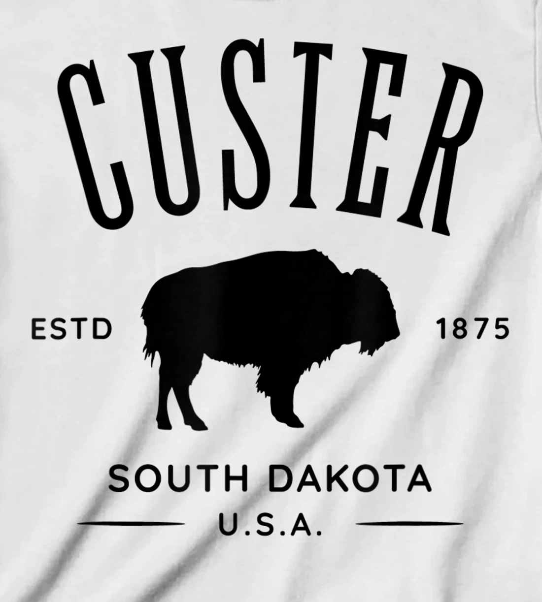 Custer South Dakota USA Bison Design Souvenir T-Shirt, Kid T-Shirt and Women T-Shirt