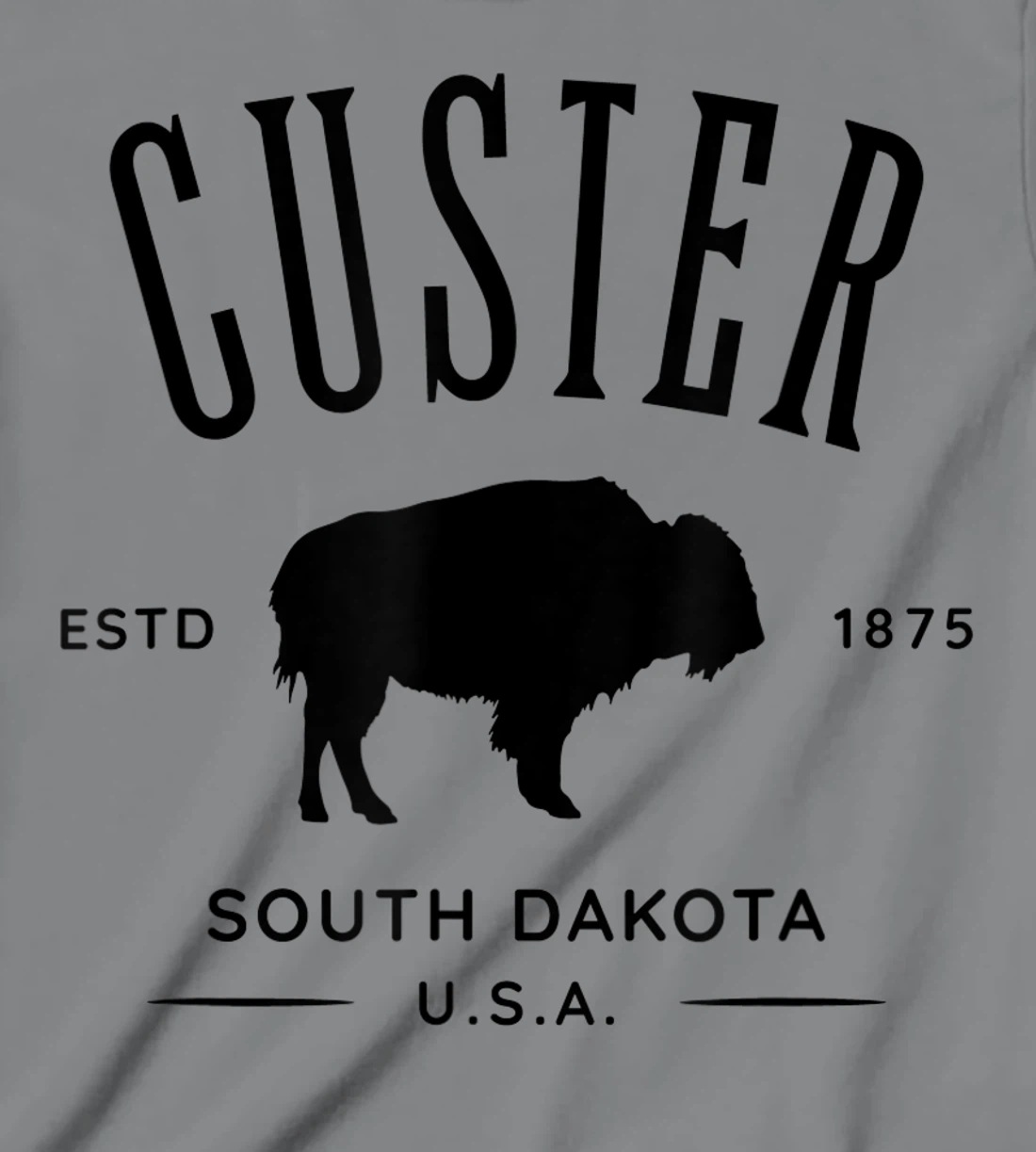 Custer South Dakota USA Bison Design Souvenir T-Shirt, Kid T-Shirt and Women T-Shirt