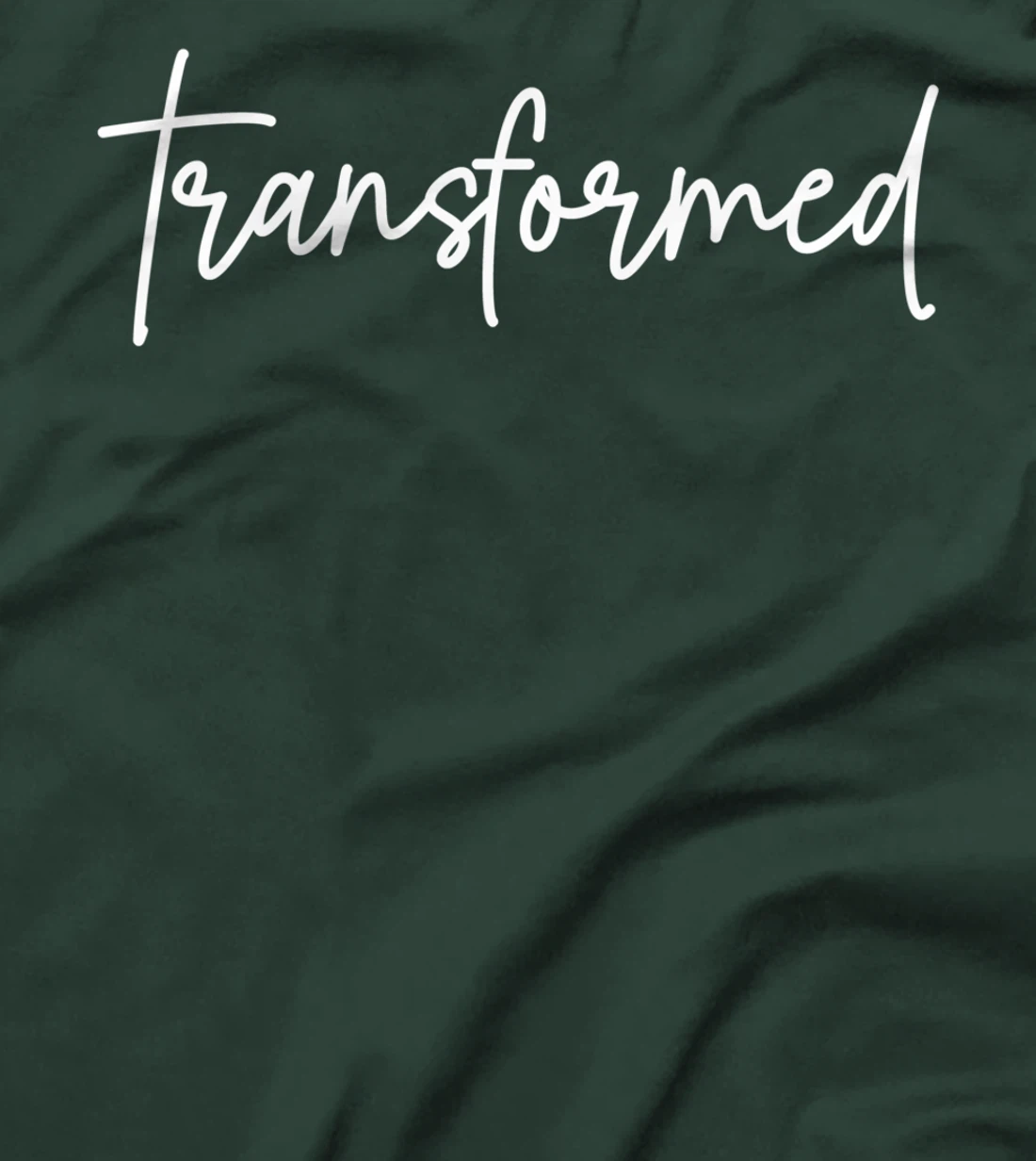 Transformed Christian Inspirational Design T-Shirt