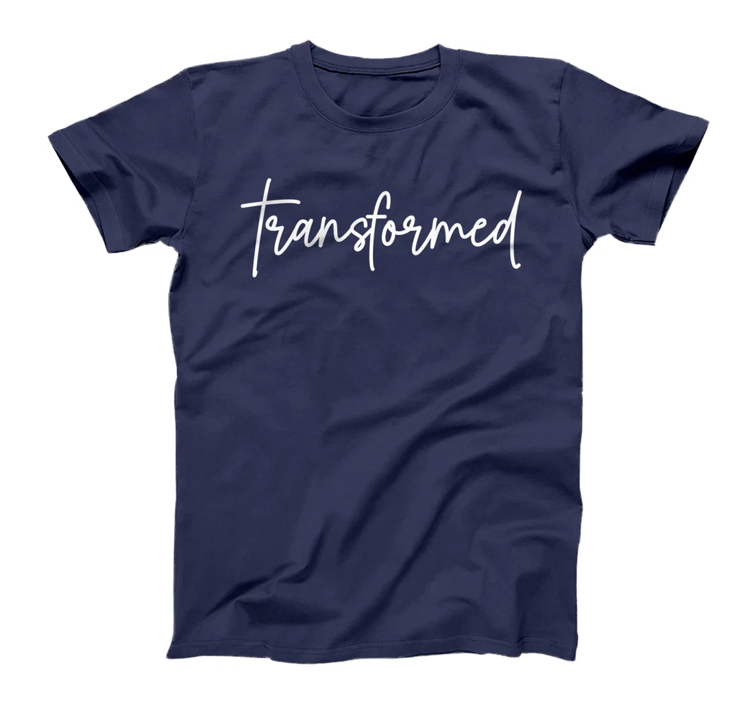 Transformed Christian Inspirational Design T-Shirt