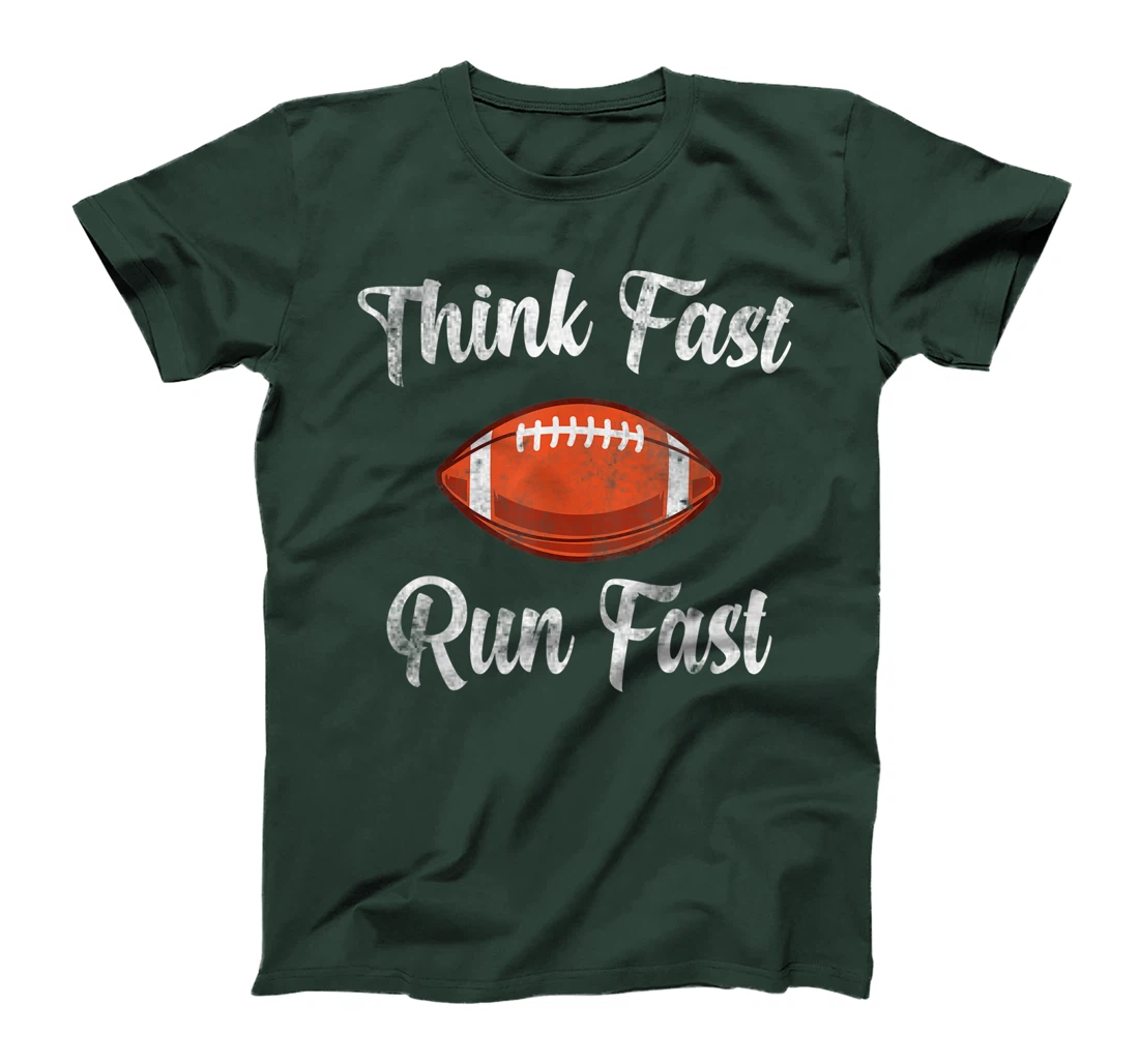 Think Fast Run Fast Vintage Football Lover T-Shirt, Kid T-Shirt and Women T-Shirt