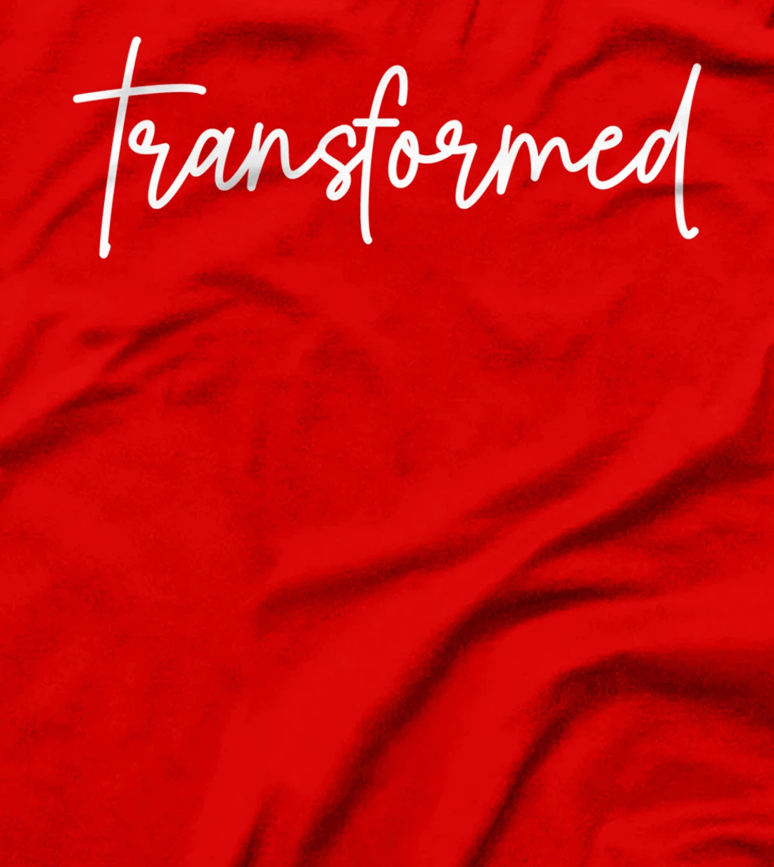 Transformed Christian Inspirational Design T-Shirt