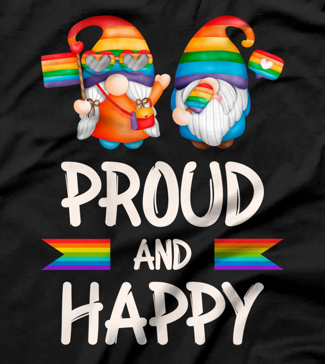 Proud and Happy Gnomes, LGBT Pride, Rainbow colors T-Shirt