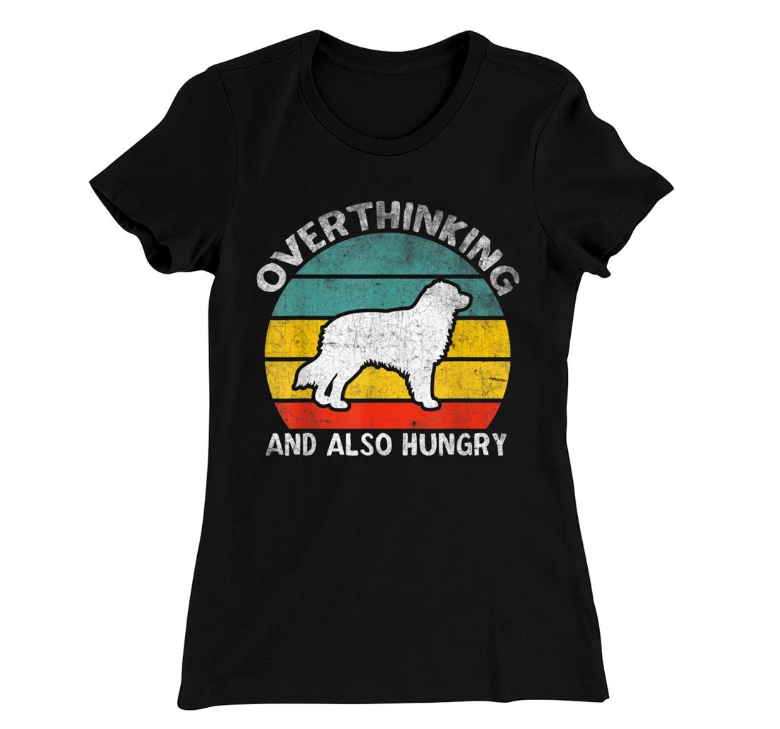Funny Quote Australian Shepherd Aussi Dog Breed T-Shirt, Women T-Shirt