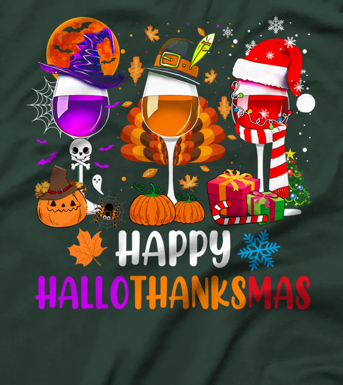 Happy Hallothanksmas Wine Glasses Witch Santa Hat Pumpkin T-Shirt
