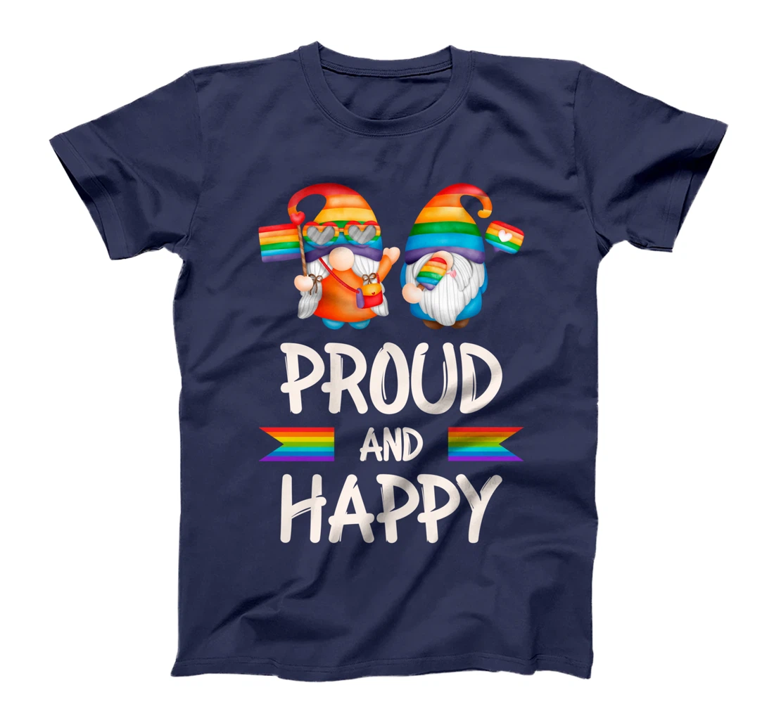 Proud and Happy Gnomes, LGBT Pride, Rainbow colors T-Shirt