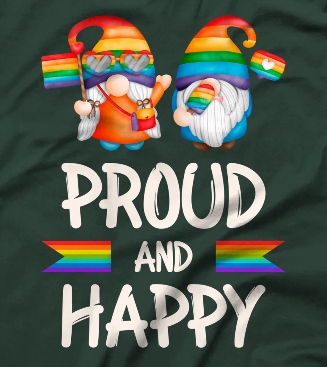 Proud and Happy Gnomes, LGBT Pride, Rainbow colors T-Shirt