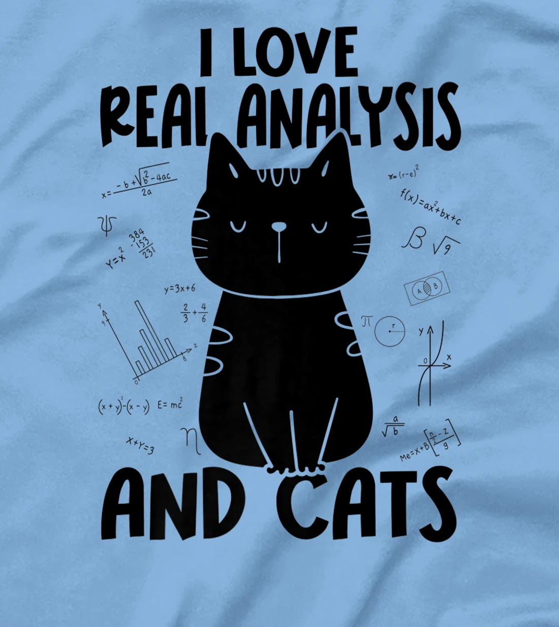 Womens I Love Math and Cats - Funny Real Analysis T-Shirt, Women T-Shirt