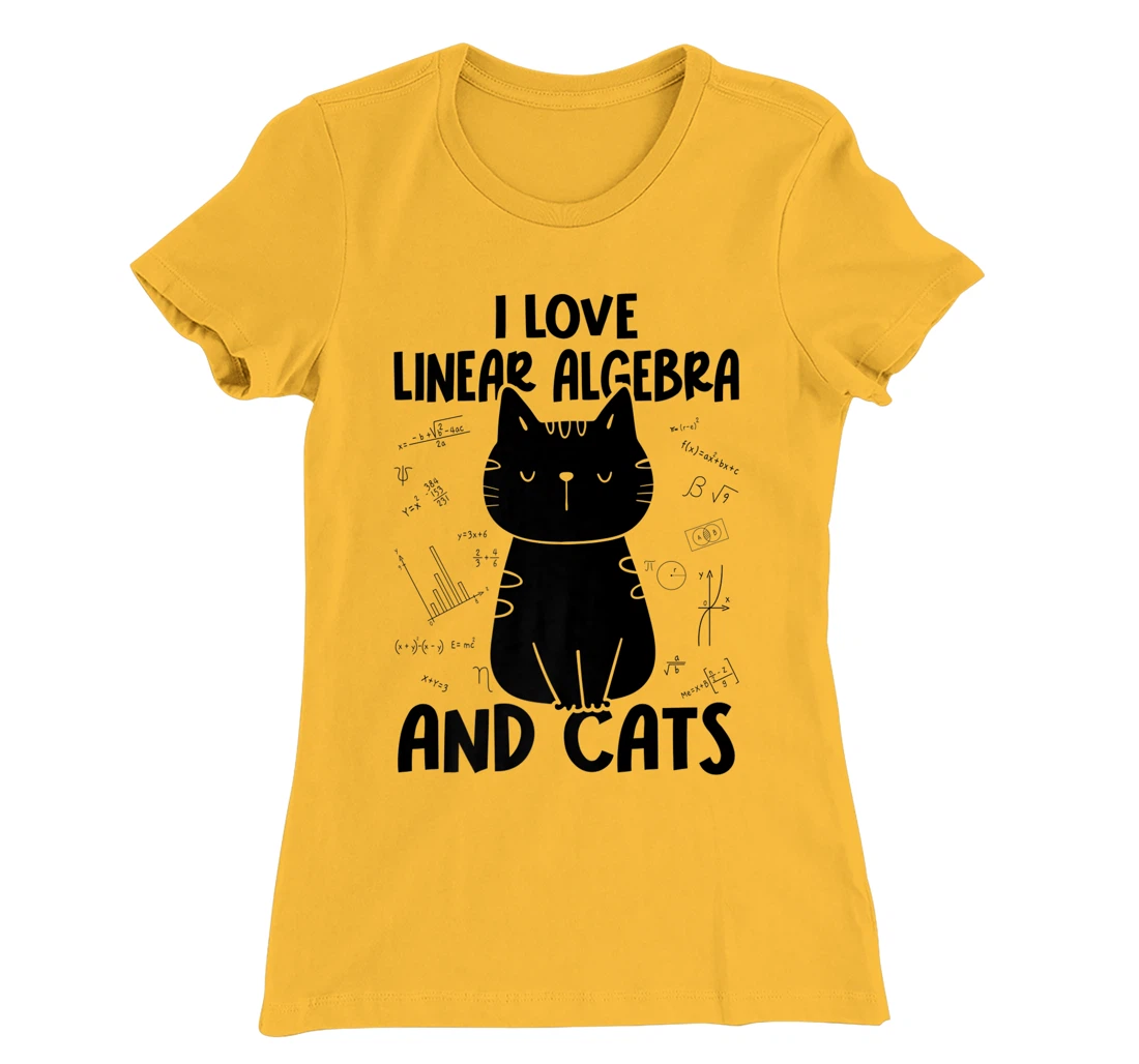 Womens I Love Math and Cats - Funny Linear Algebra T-Shirt, Women T-Shirt