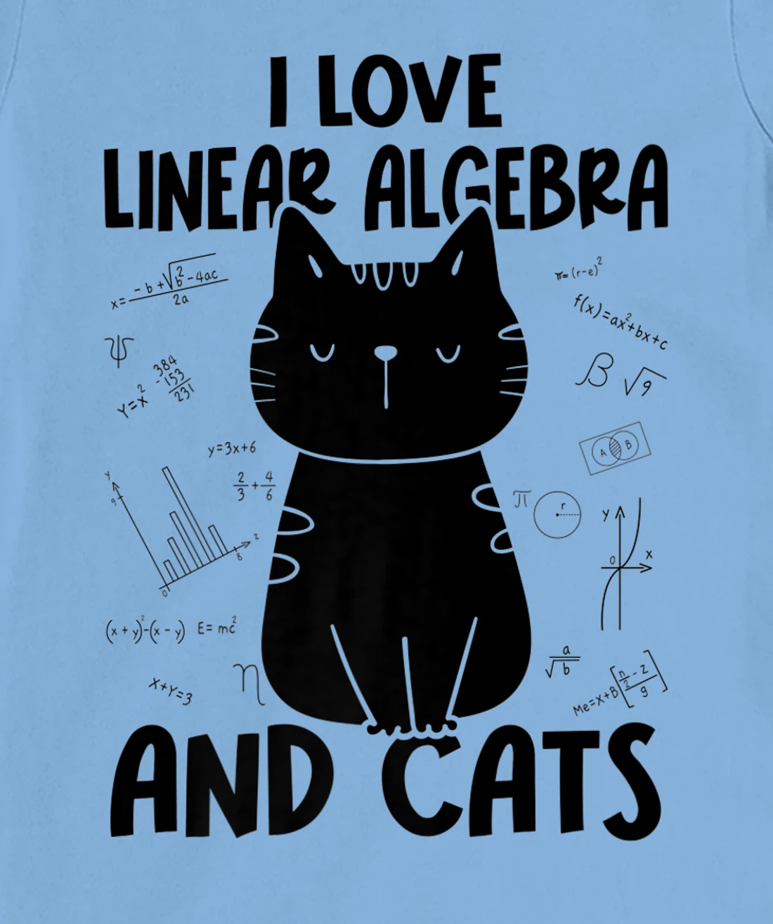 Womens I Love Math and Cats - Funny Linear Algebra T-Shirt, Women T-Shirt