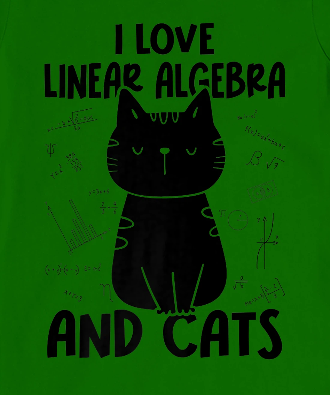 Womens I Love Math and Cats - Funny Linear Algebra T-Shirt, Women T-Shirt