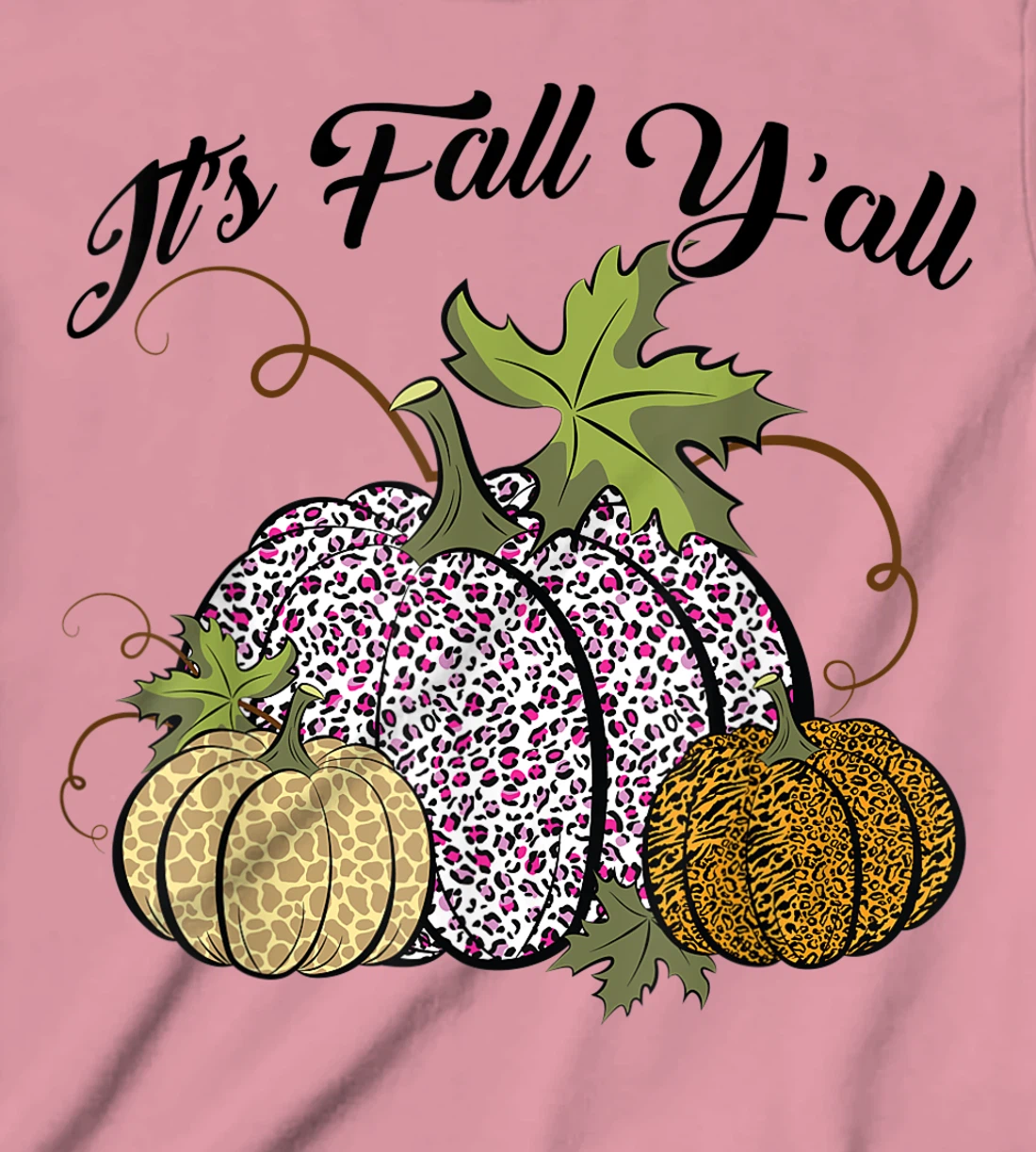 Womens It's Fall Y'all Animal Print Pumpkins Giraffe Leopard T-Shirt, Kid T-Shirt and Women T-Shirt