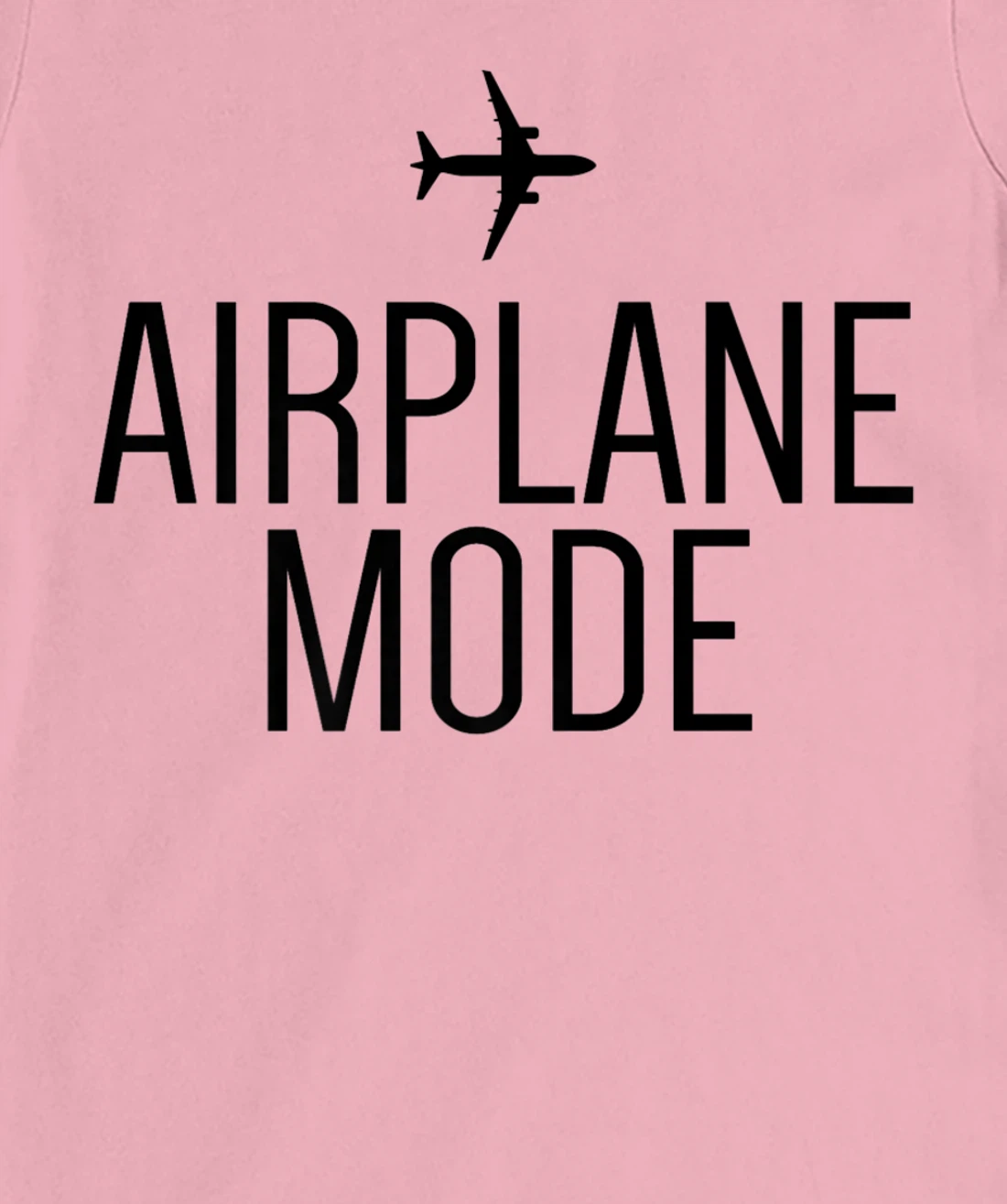 Womens Airplane Mode Adventure Traveling Vacation Travel Lover T-Shirt, Women T-Shirt