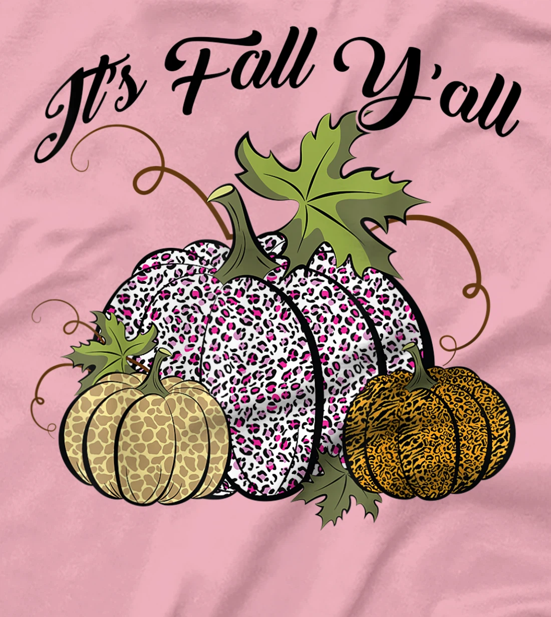 Womens It's Fall Y'all Animal Print Pumpkins Giraffe Leopard T-Shirt, Kid T-Shirt and Women T-Shirt