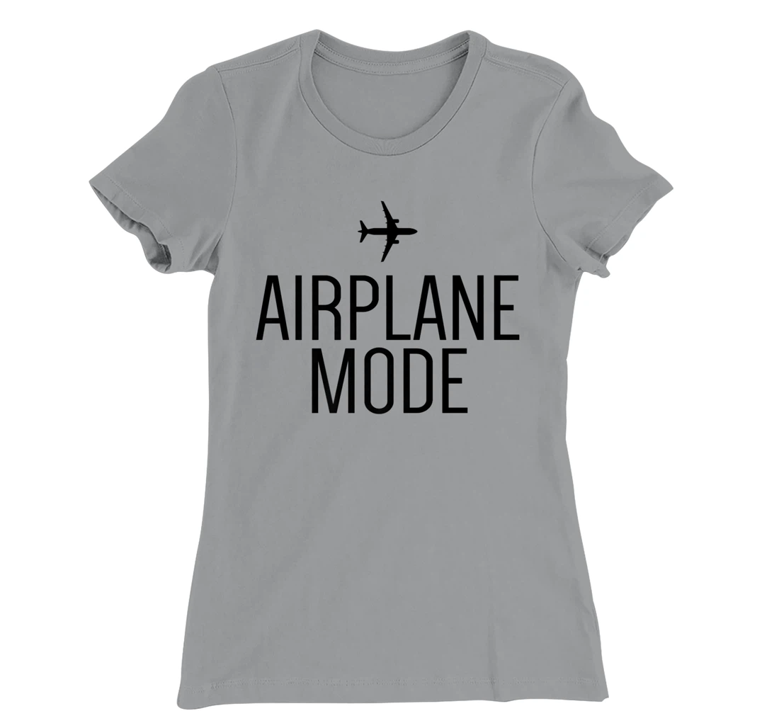 Womens Airplane Mode Adventure Traveling Vacation Travel Lover T-Shirt, Women T-Shirt