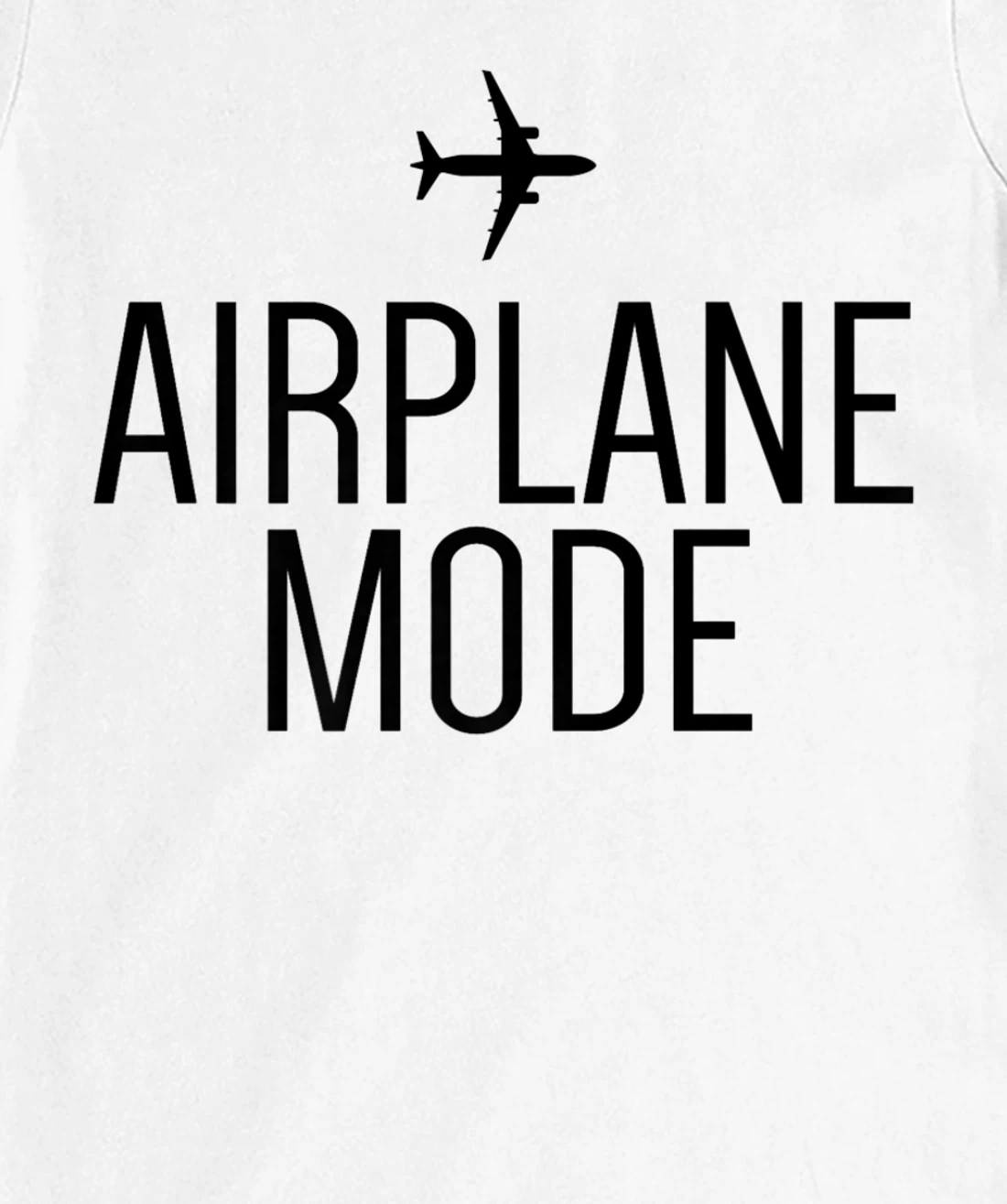Womens Airplane Mode Adventure Traveling Vacation Travel Lover T-Shirt, Women T-Shirt