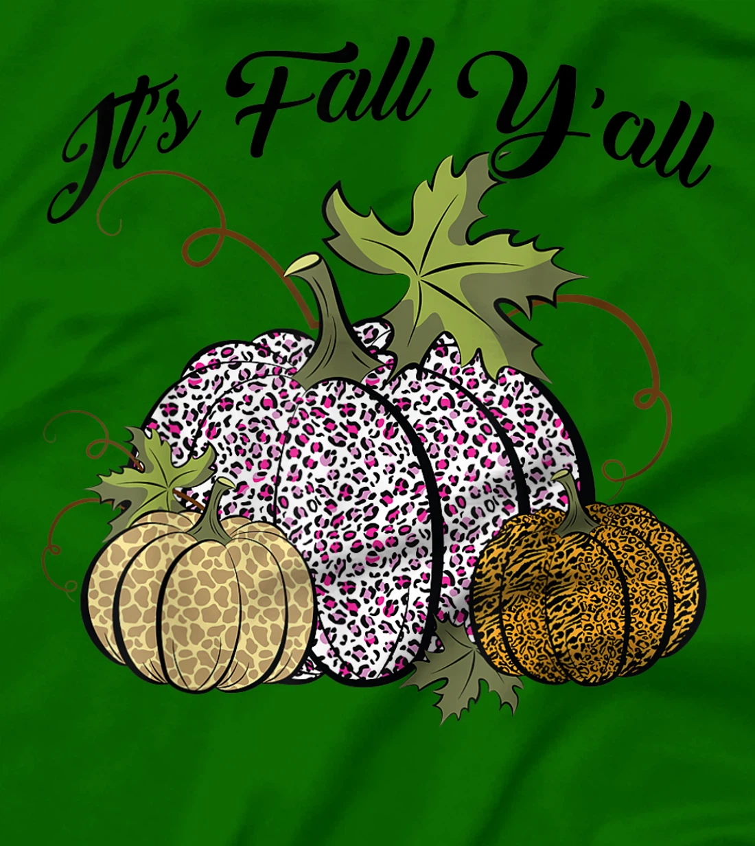 Womens It's Fall Y'all Animal Print Pumpkins Giraffe Leopard T-Shirt, Kid T-Shirt and Women T-Shirt