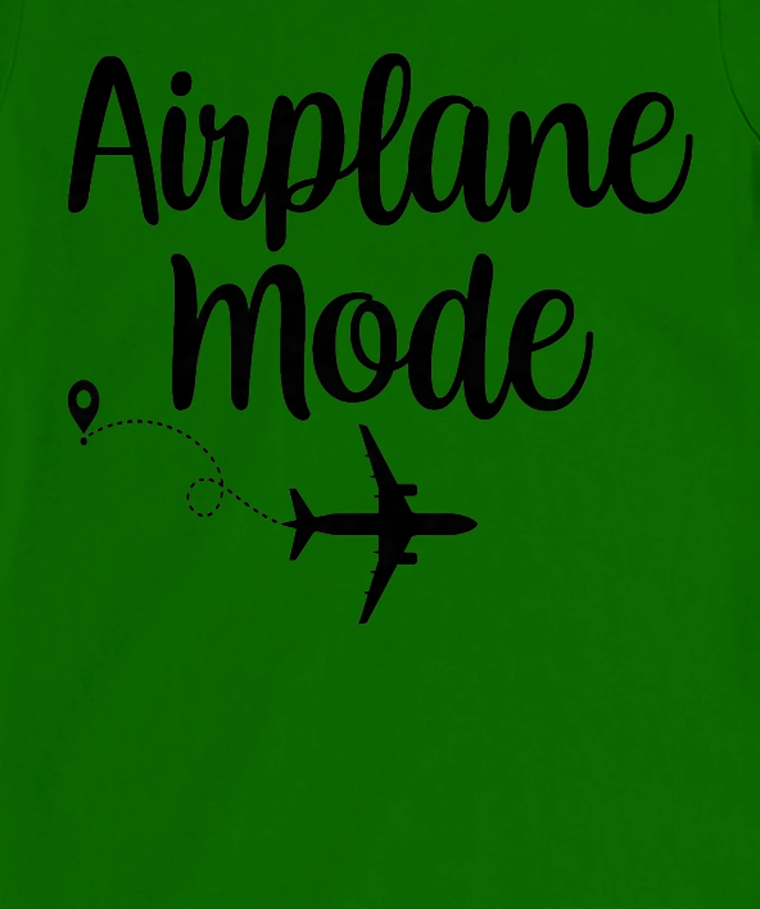 Womens Airplane Mode Adventure Traveling Vacation Travel Lover T-Shirt, Women T-Shirt