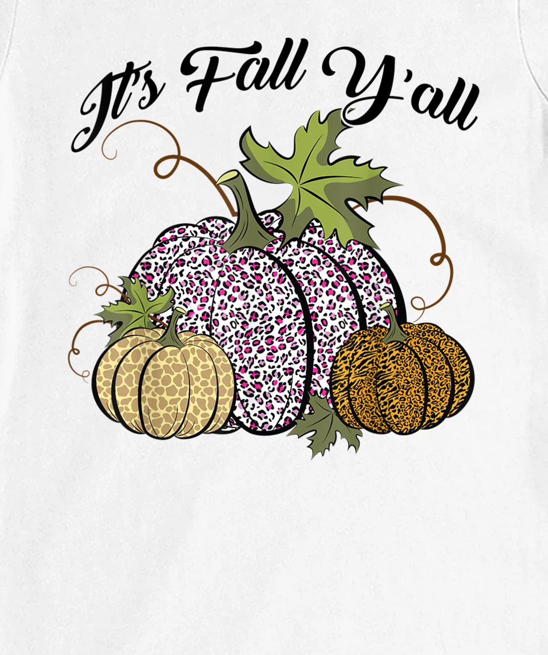 Womens It's Fall Y'all Animal Print Pumpkins Giraffe Leopard T-Shirt, Kid T-Shirt and Women T-Shirt