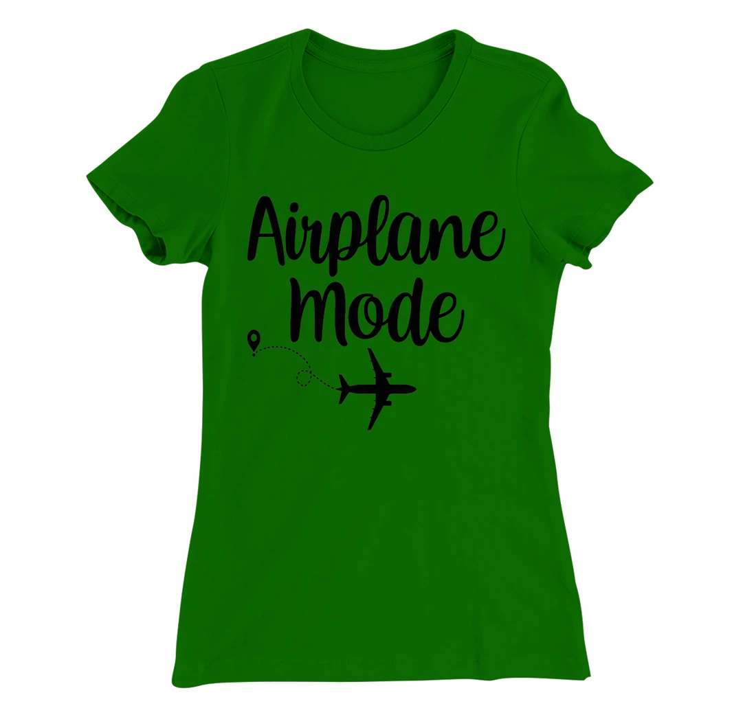 Womens Airplane Mode Adventure Traveling Vacation Travel Lover T-Shirt, Women T-Shirt