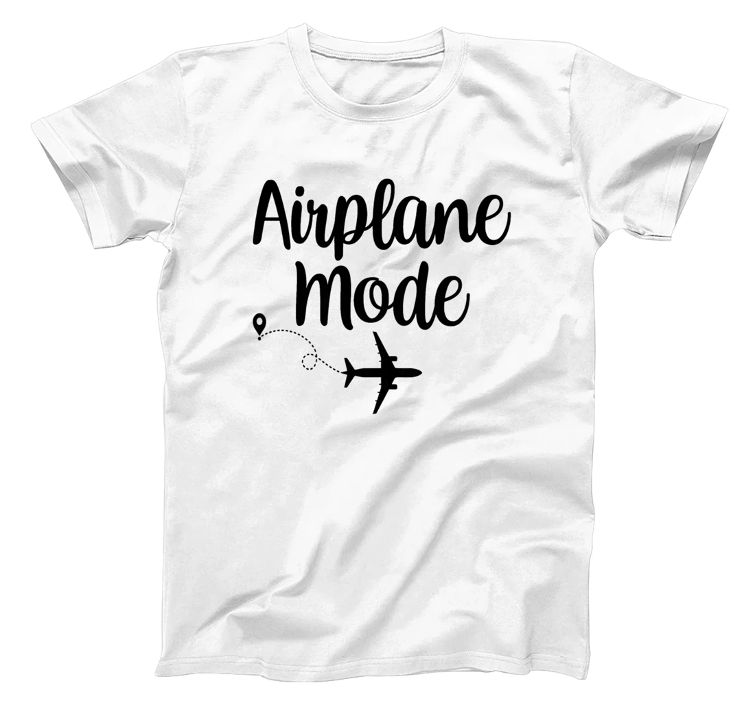 Womens Airplane Mode Adventure Traveling Vacation Travel Lover T-Shirt, Women T-Shirt