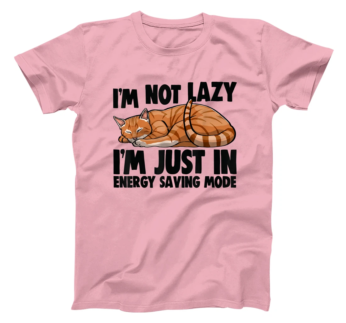 Womens I'm Not Lazy I'm Just Energy Saving Mode Cat Lovers Kitten T-Shirt, Women T-Shirt
