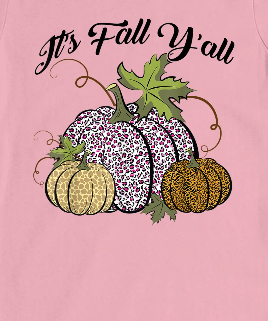 Womens It's Fall Y'all Animal Print Pumpkins Giraffe Leopard T-Shirt, Kid T-Shirt and Women T-Shirt