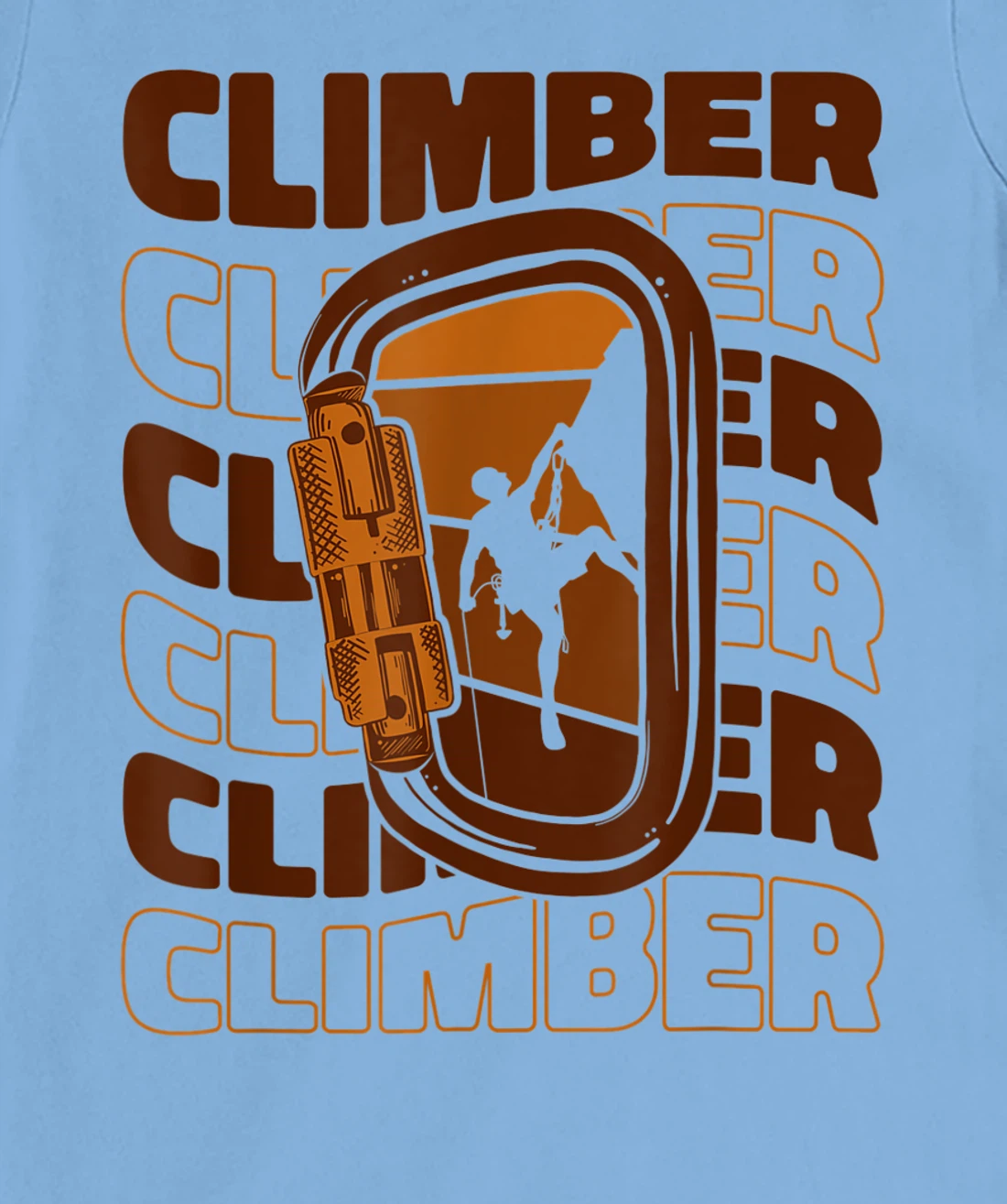 Climber Alpine Climbing Sports Climbing Speed Climbing Climbing T-Shirt, Kid T-Shirt and Women T-Shirt
