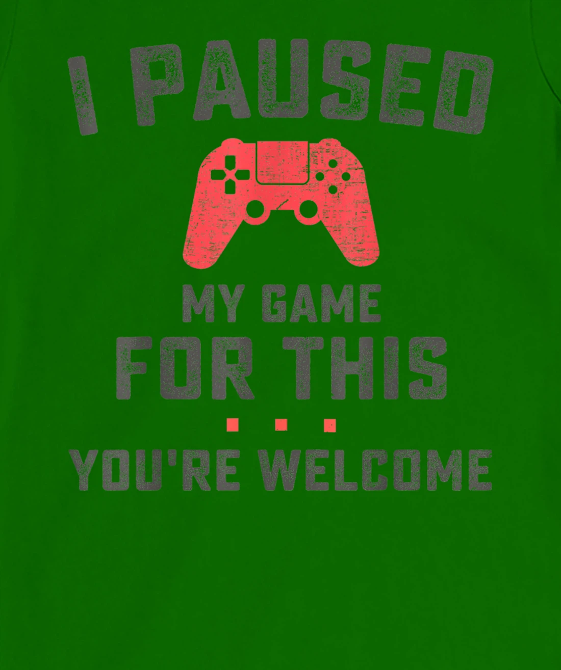 Womens Funny Gaming Retro Vintage I Paused My Game You're Welcome T-Shirt, Women T-Shirt