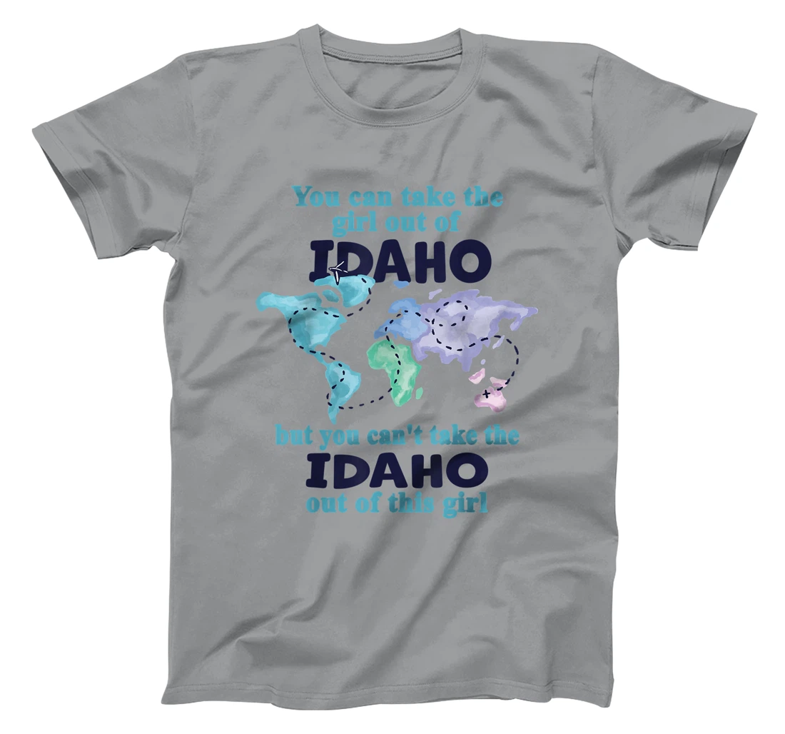 Womens Relocation From Idaho - Proud Girl From Idaho T-Shirt, Kid T-Shirt and Women T-Shirt