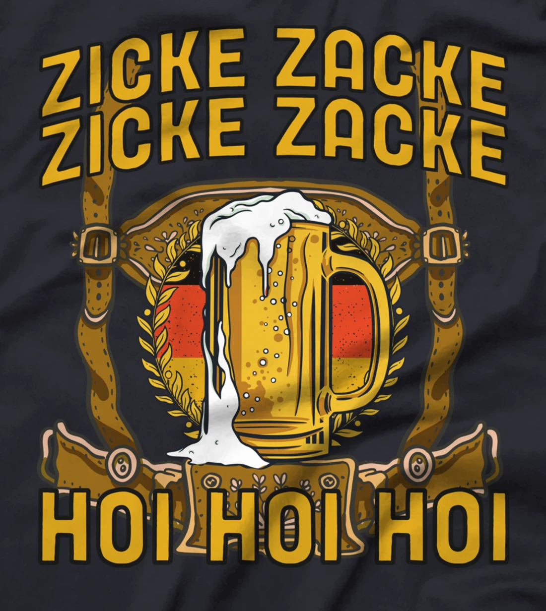 Oktoberfest Lederhosen Costume Cute German Zicke Zacke Hoi T-Shirt