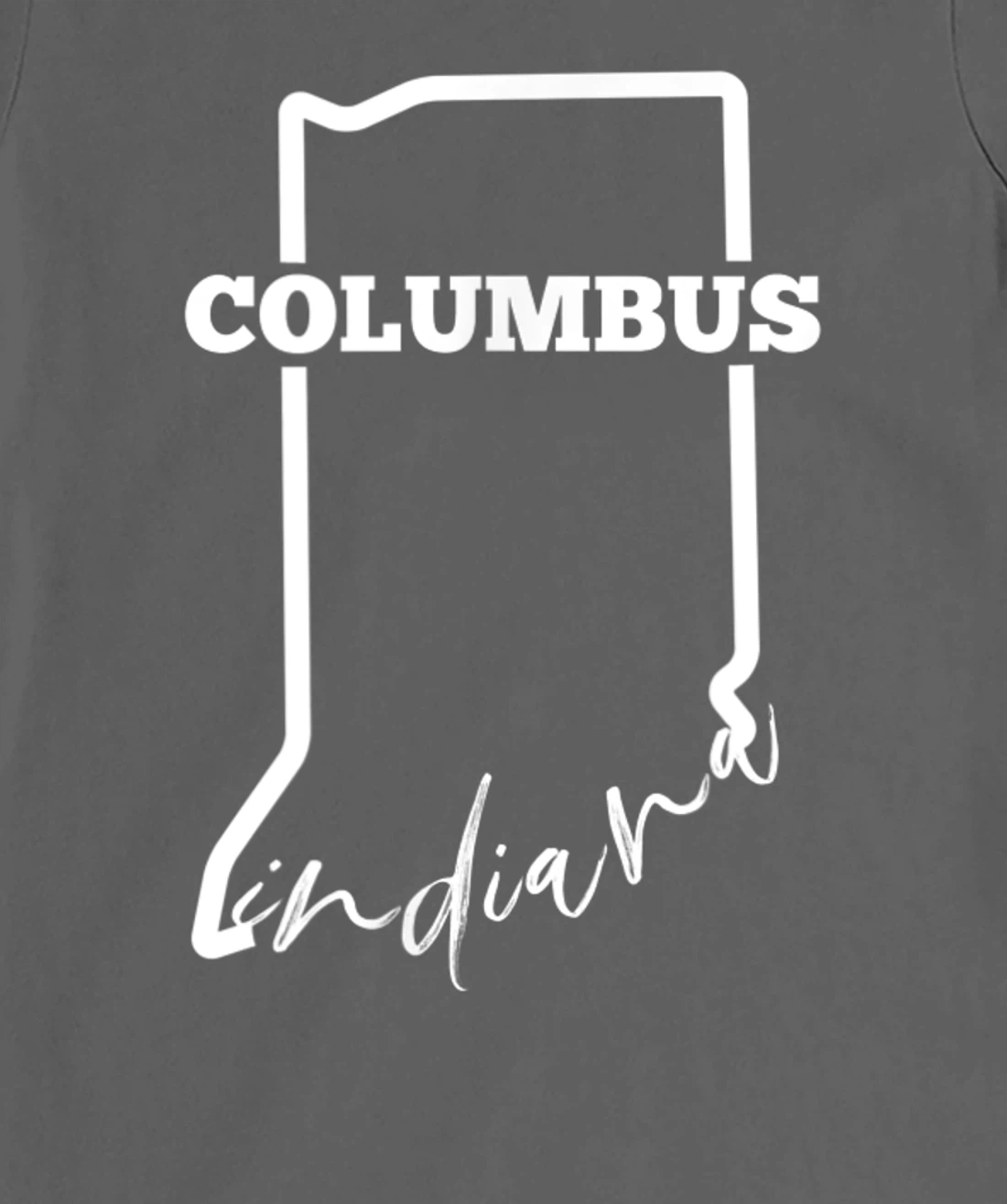 Columbus, State of Indiana / Minimalistic Columbus, IN T-Shirt, Kid T-Shirt and Women T-Shirt